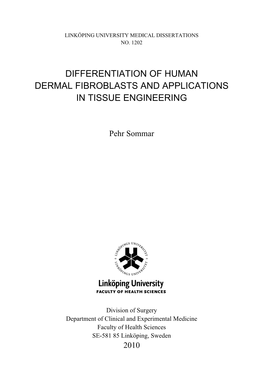 Differentiation of Human Dermal Fibroblasts and Applications in Tissue Engineering