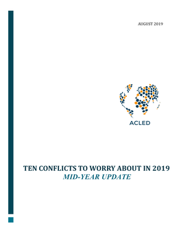 Ten Conflicts to Worry About in 2019 Mid-Year Update