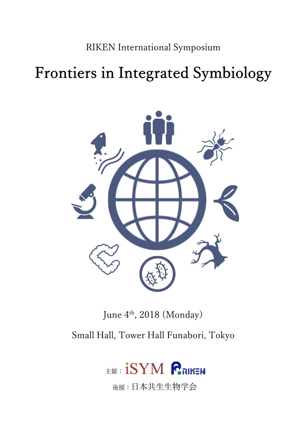 Frontiers in Integrated Symbiology