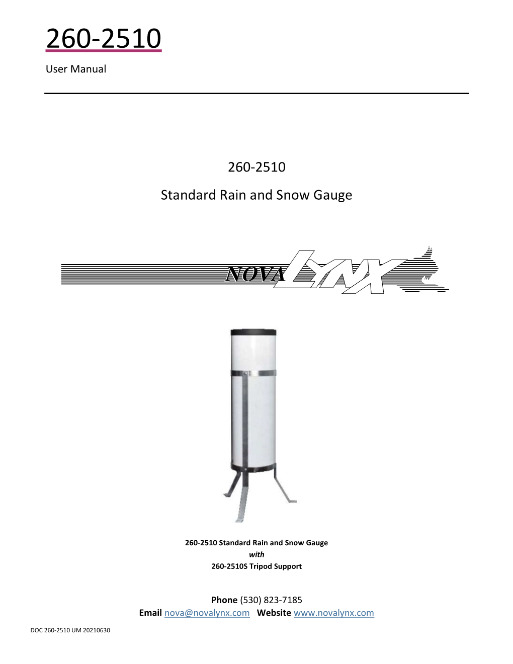 260-2510Standard Rain and Snow Gauge User Manual