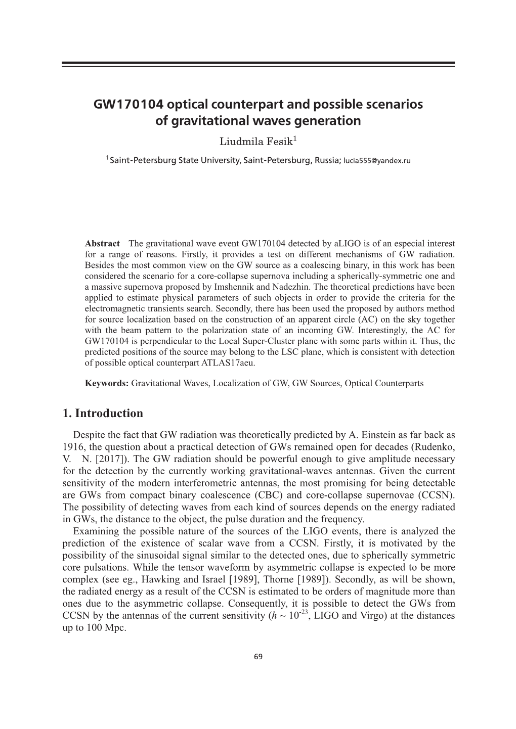 GW170104 Optical Counterpart and Possible Scenarios Of