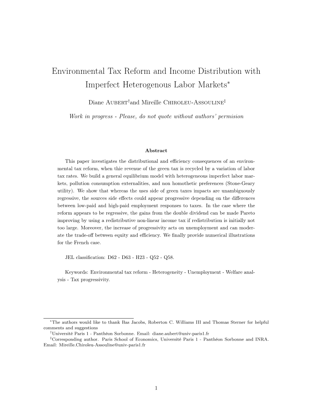 Environmental Tax Reform and Income Distribution with Imperfect Heterogenous Labor Markets∗
