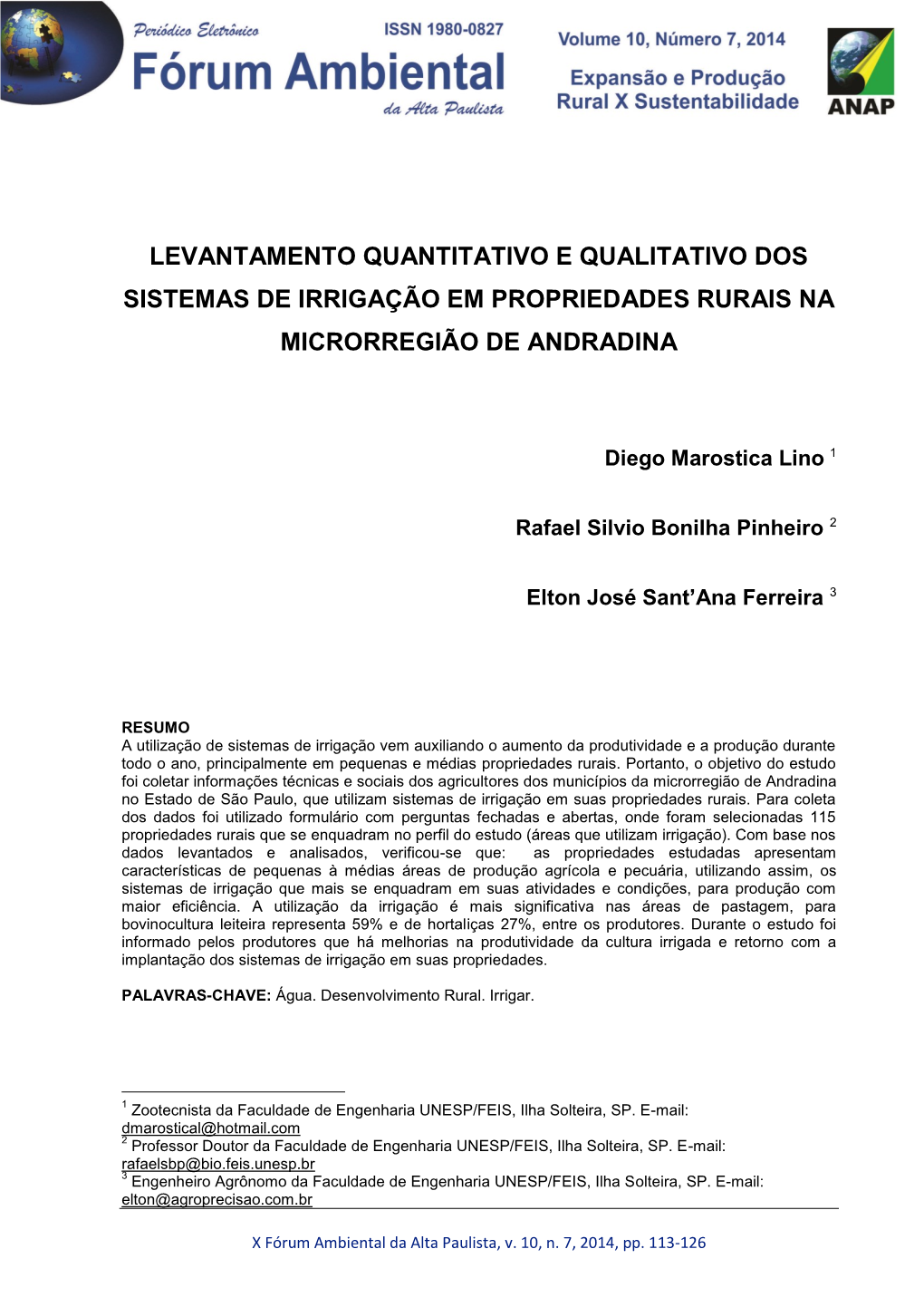 Levantamento Quantitativo E Qualitativo Dos Sistemas De Irrigação Em Propriedades Rurais Na Microrregião De Andradina