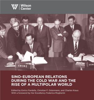 Sino-European Relations During the Cold War and the Rise of a Multipolar World