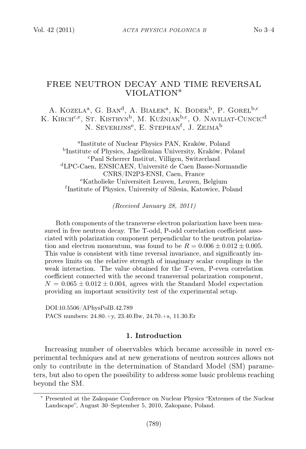 Free Neutron Decay and Time Reversal Violation∗