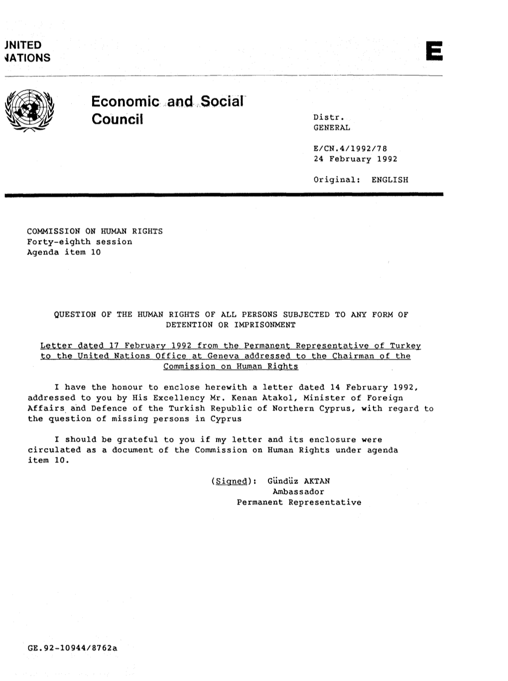 Economic and Social Council Distr- GENERAL E/CN.4/1992/78 24 February 1992