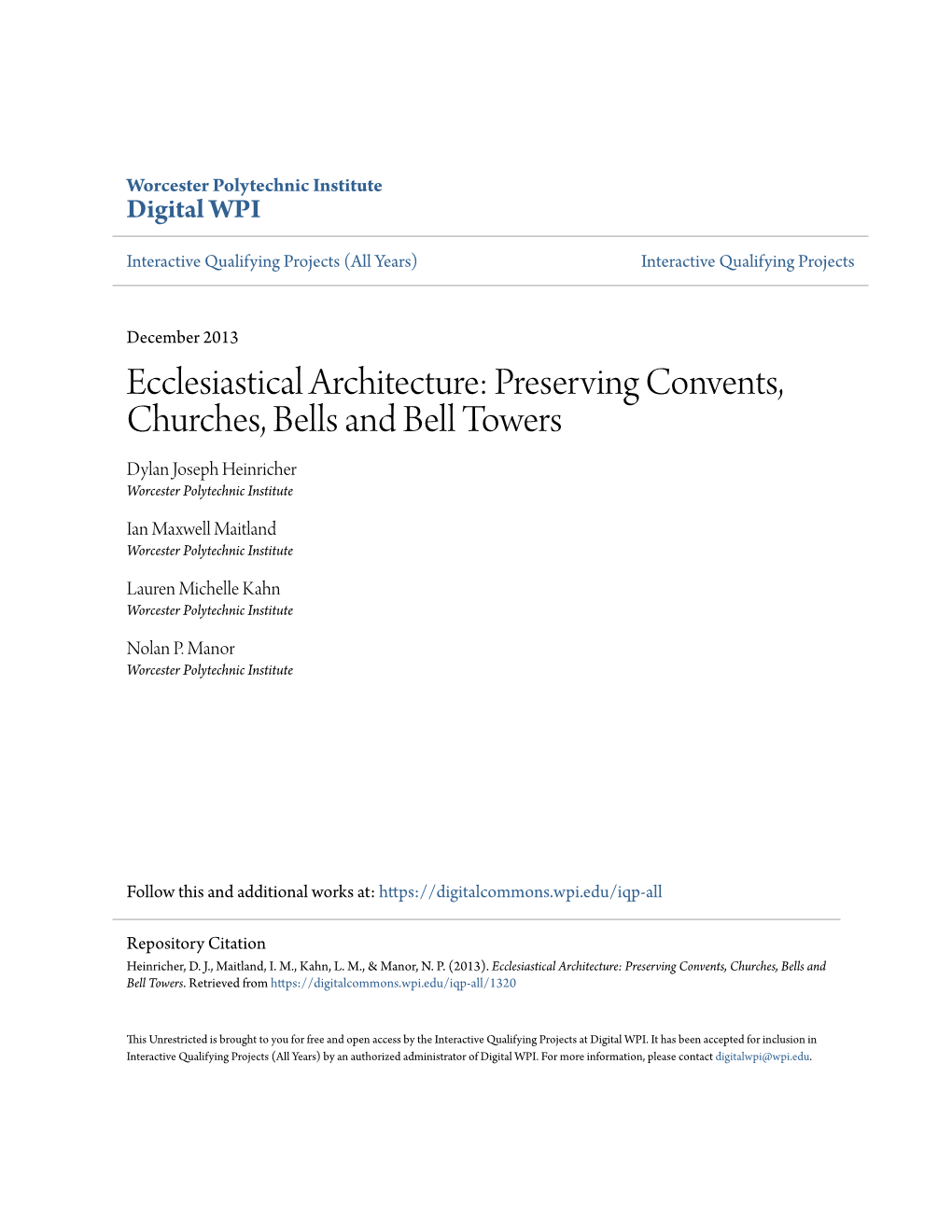 Preserving Convents, Churches, Bells and Bell Towers Dylan Joseph Heinricher Worcester Polytechnic Institute