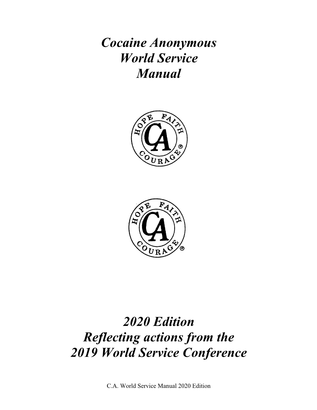 Cocaine Anonymous World Service Manual 2020 Edition Reflecting