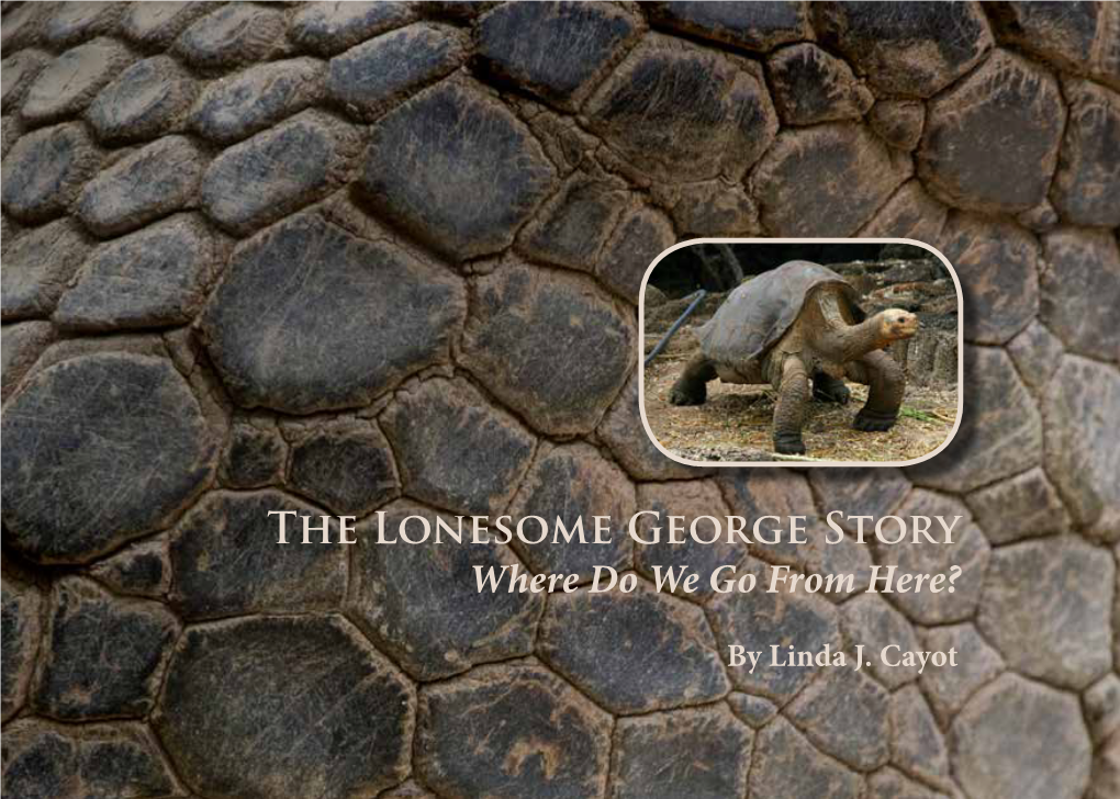 The Lonesome George Story Where Do We Go from Here?