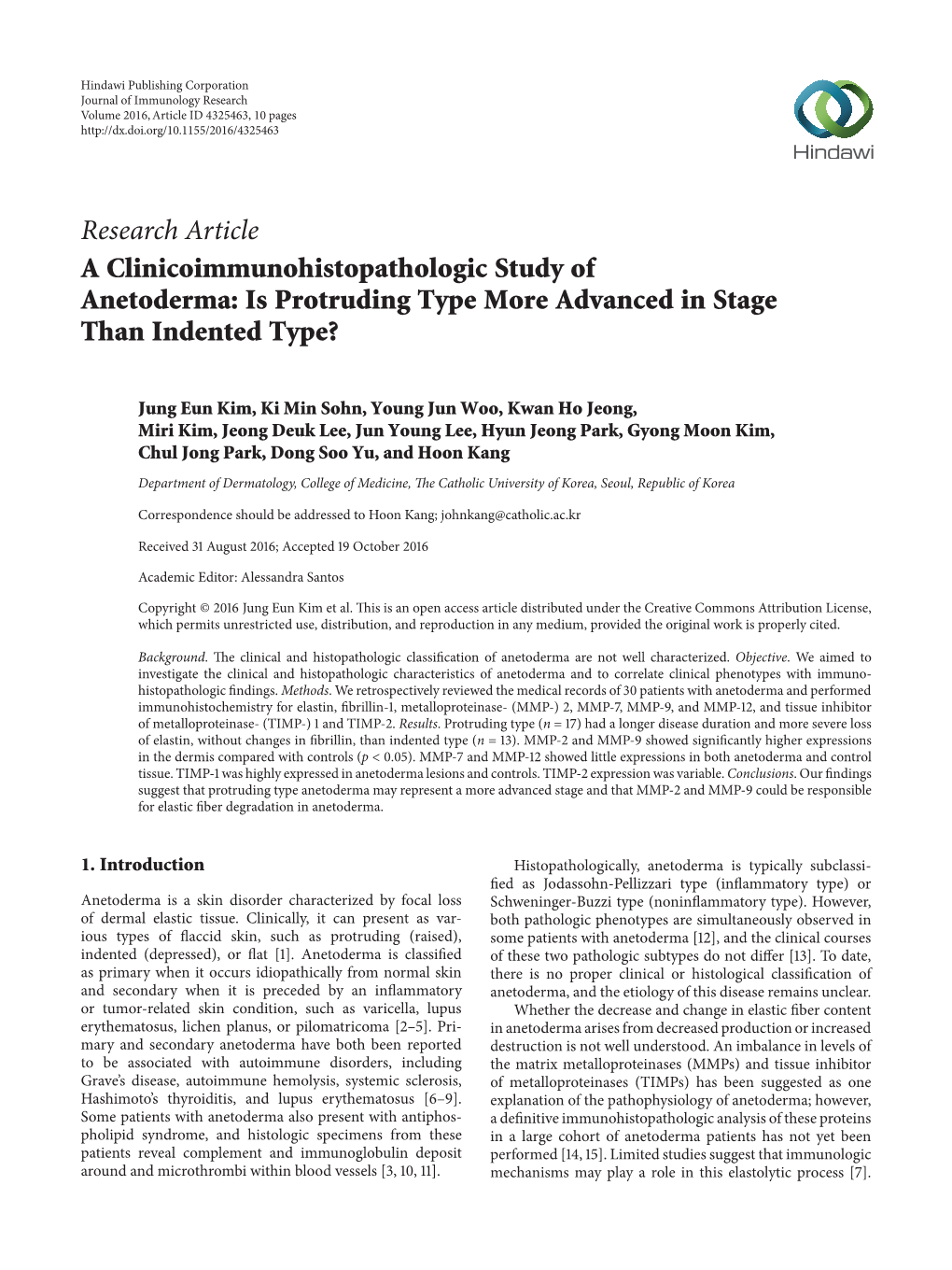 A Clinicoimmunohistopathologic Study of Anetoderma: Is Protruding Type More Advanced in Stage Than Indented Type?