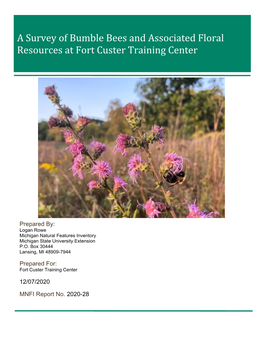 A Survey of Bumble Bees and Associated Floral Resources at Fort Custer Training Center
