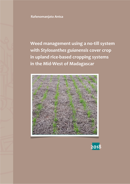 Weed Management Using a No-Till System with Stylosanthes Guianensis Cover Crop in Upland Rice-Based Cropping Systems in the Mid-West of Madagascar