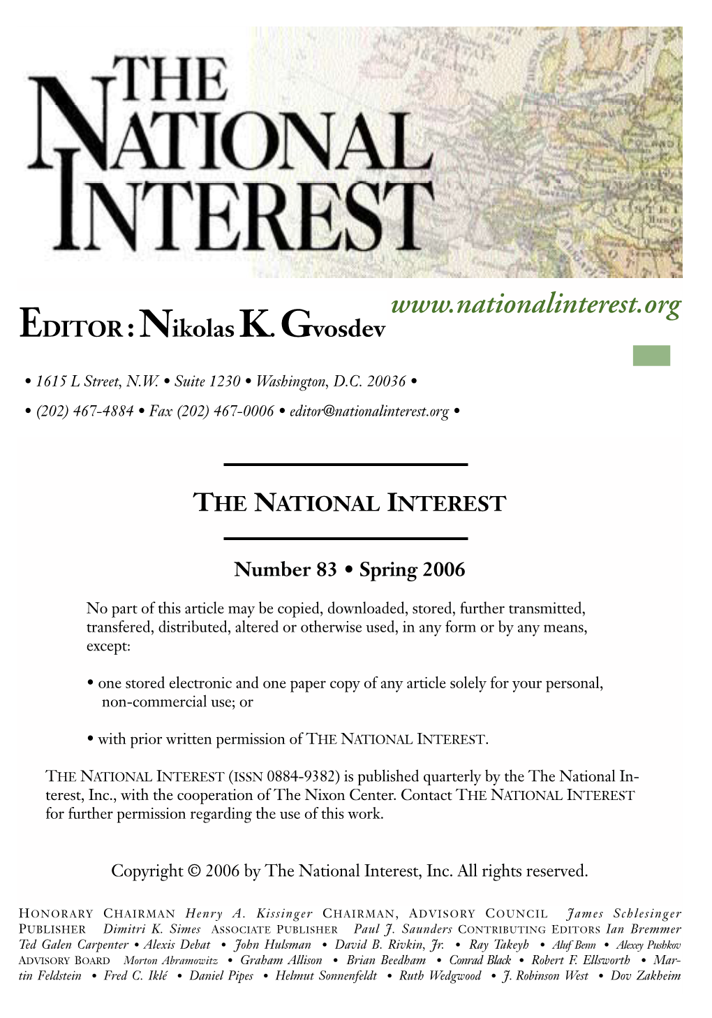 “Conflict Conundrums” (An Article on Washington's Options in Kosovo, Cyprus, Abkhazia and Nagorno-Karabakh)