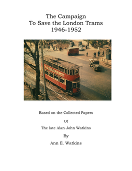 The Campaign to Save the London Trams 1946-1952