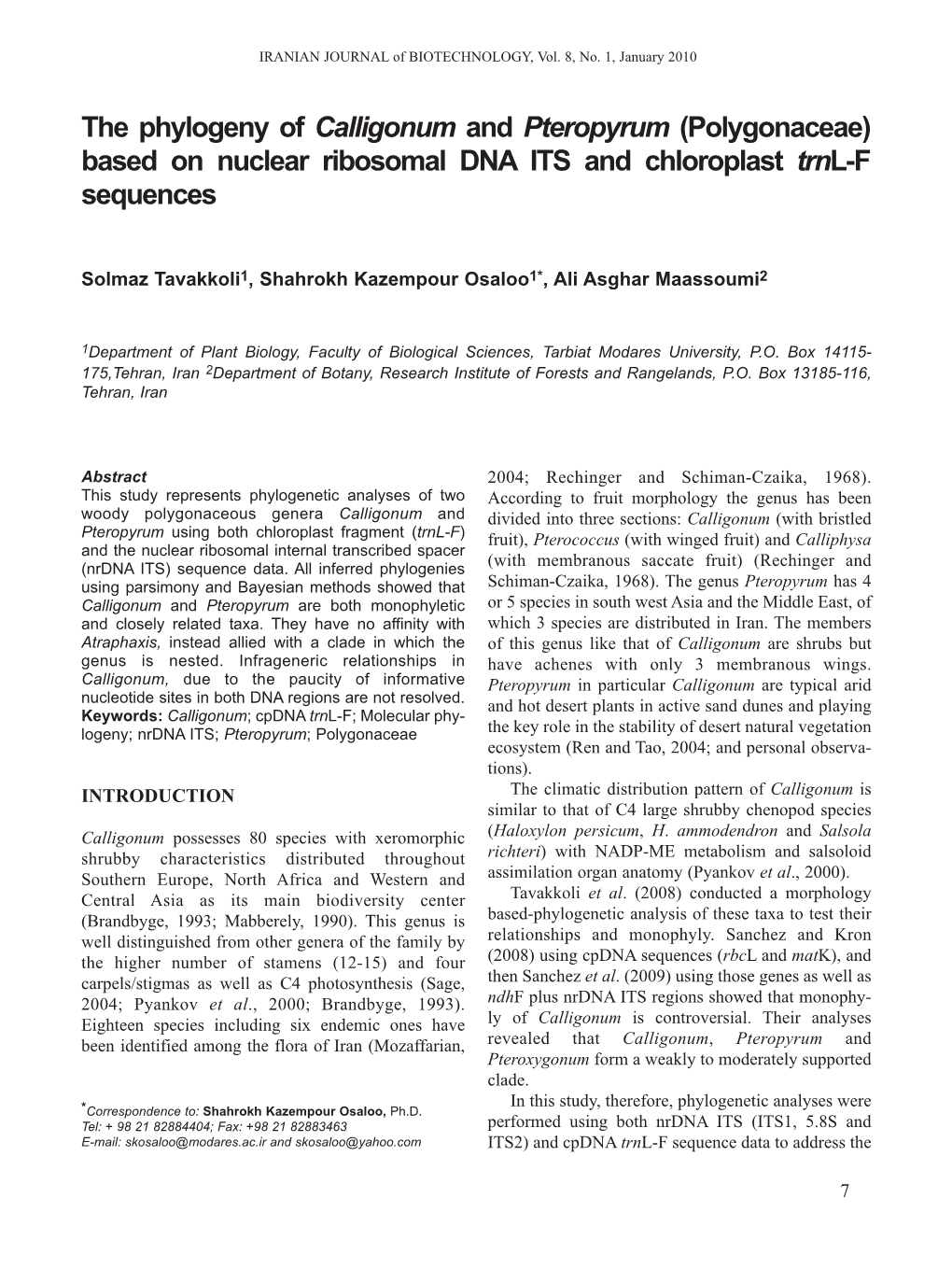 The Phylogeny of Calligonum and Pteropyrum (Polygonaceae) Based on Nuclear Ribosomal DNA ITS and Chloroplast Trnl-F Sequences