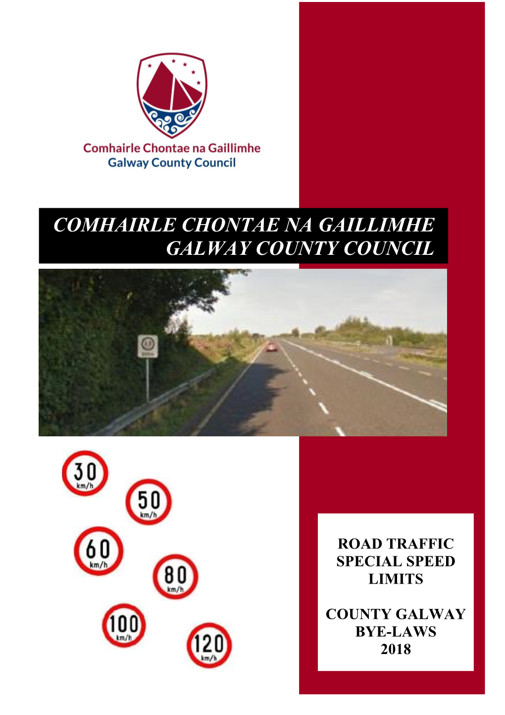(Special Speed Limits) County Galway Bye-Laws 2018