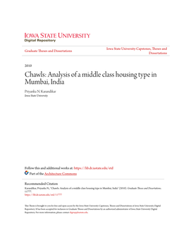 Chawls: Analysis of a Middle Class Housing Type in Mumbai, India Priyanka N