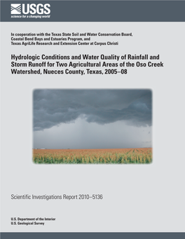 Hydrologic Conditions and Water Quality of Rainfall and Storm Runoff for Two Agricultural Areas of the Oso Creek Watershed, Nueces County, Texas, 2005–08