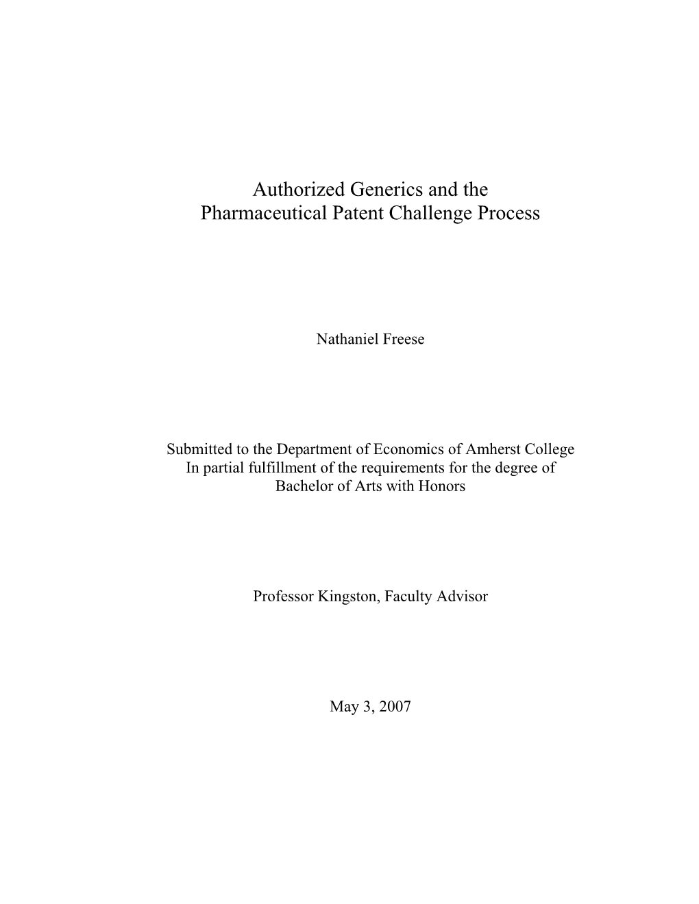 Authorized Generics and the Pharmaceutical Patent Challenge Process