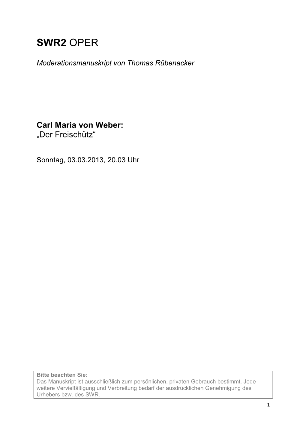 Carl Maria Von Weber: „Der Freischütz“
