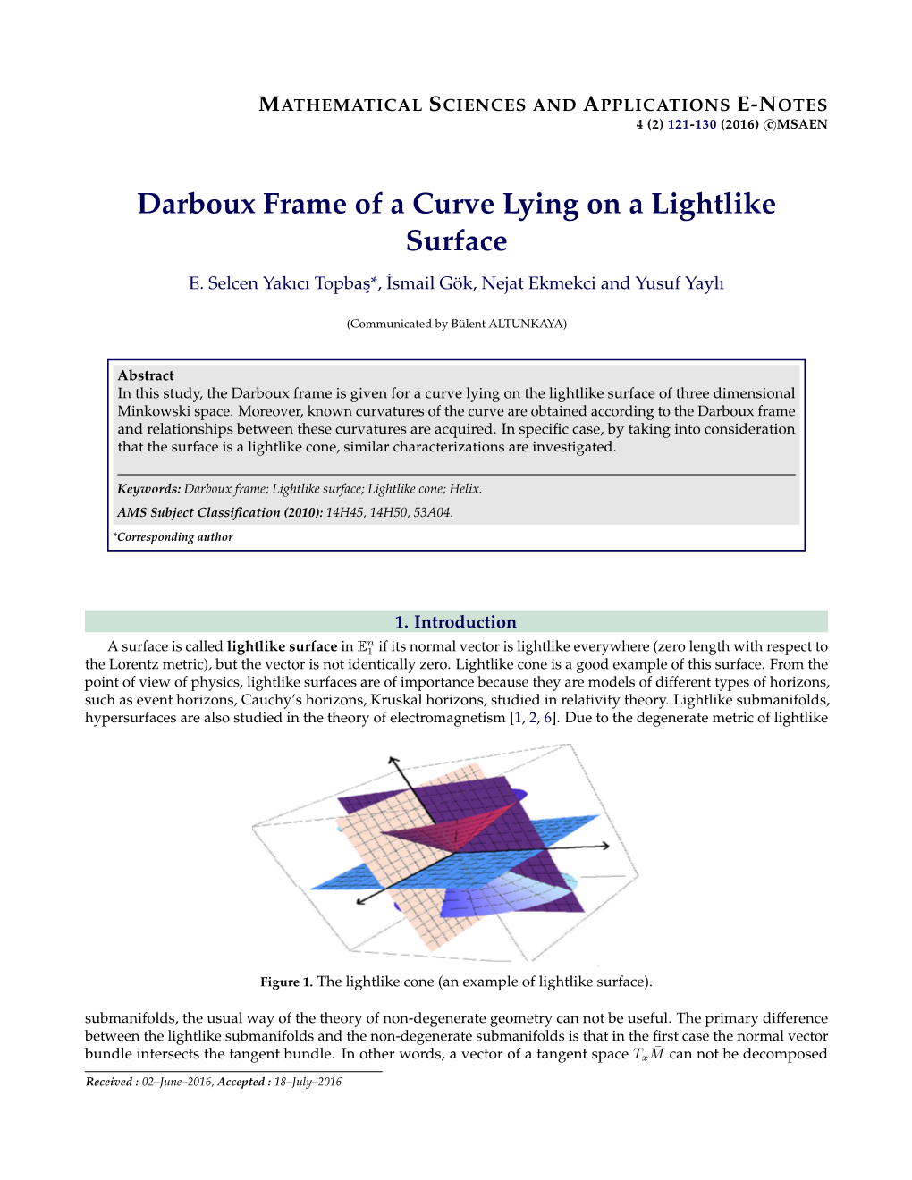 Darboux Frame of a Curve Lying on a Lightlike Surface