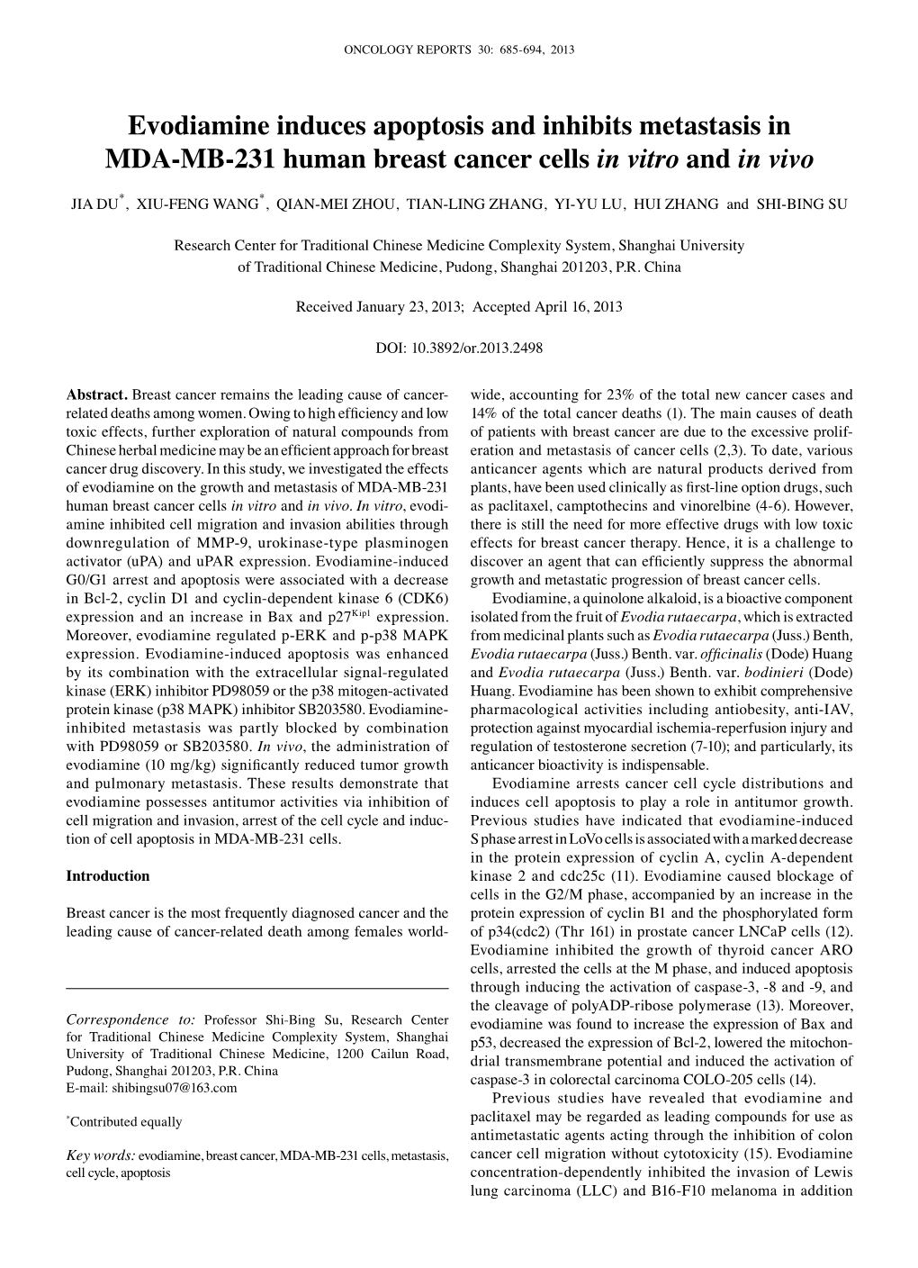 Evodiamine Induces Apoptosis and Inhibits Metastasis in MDA‑MB‑231 Human Breast Cancer Cells in Vitro and in Vivo