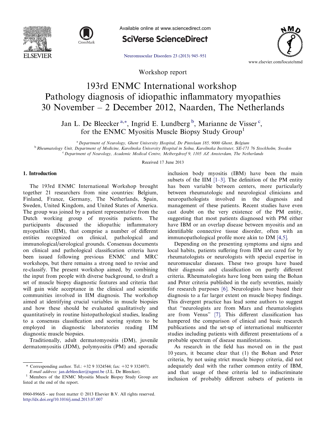 193Rd ENMC International Workshop Pathology Diagnosis of Idiopathic Inﬂammatory Myopathies 30 November – 2 December 2012, Naarden, the Netherlands