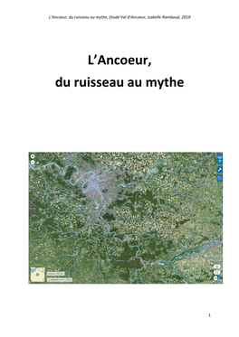 L'ancoeur, Du Ruisseau Au Mythe