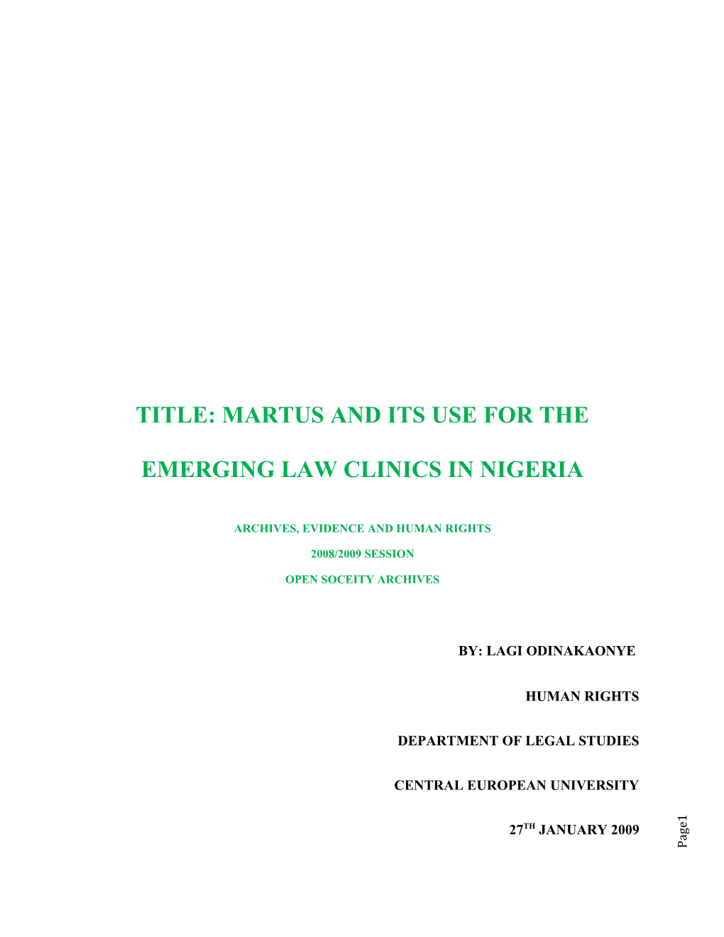 Title: Emerging Law Clinics in Nigeria and the Use of Martus As a Tool for Securing Client