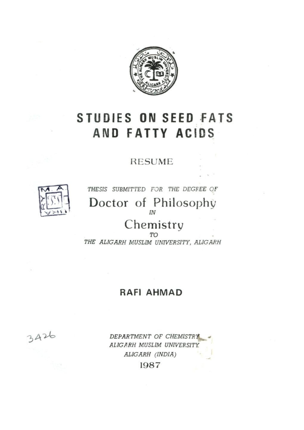 Studies on Seed Fats and Fatty Acids