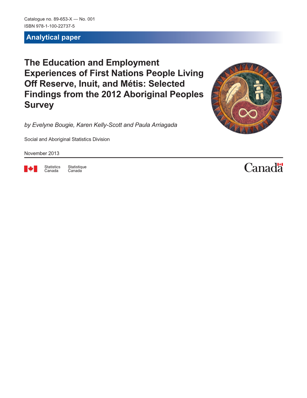 The Education and Employment Experiences of First Nations People