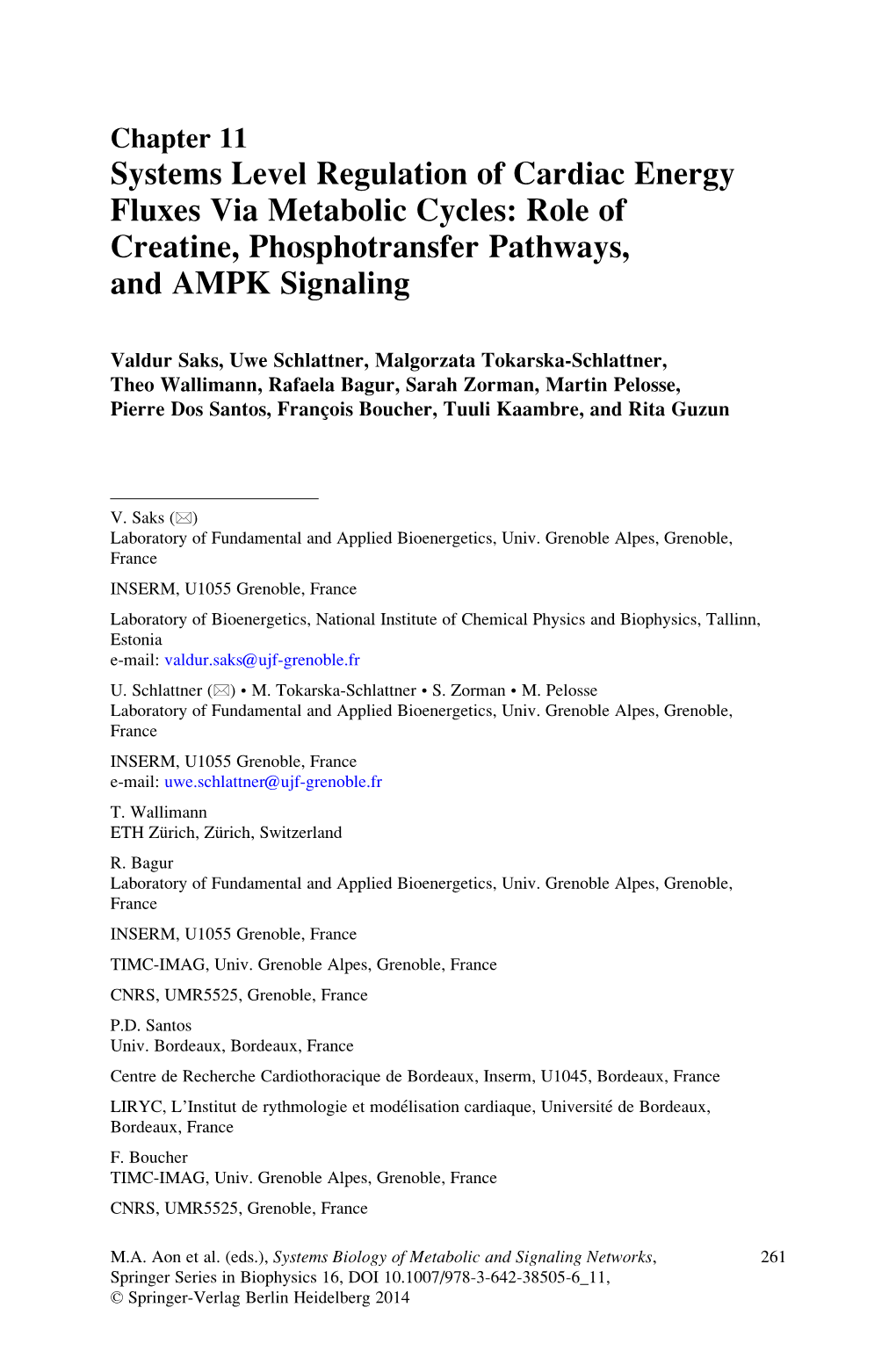 Systems Level Regulation of Cardiac Energy Fluxes Via Metabolic Cycles: Role of Creatine, Phosphotransfer Pathways, and AMPK Signaling