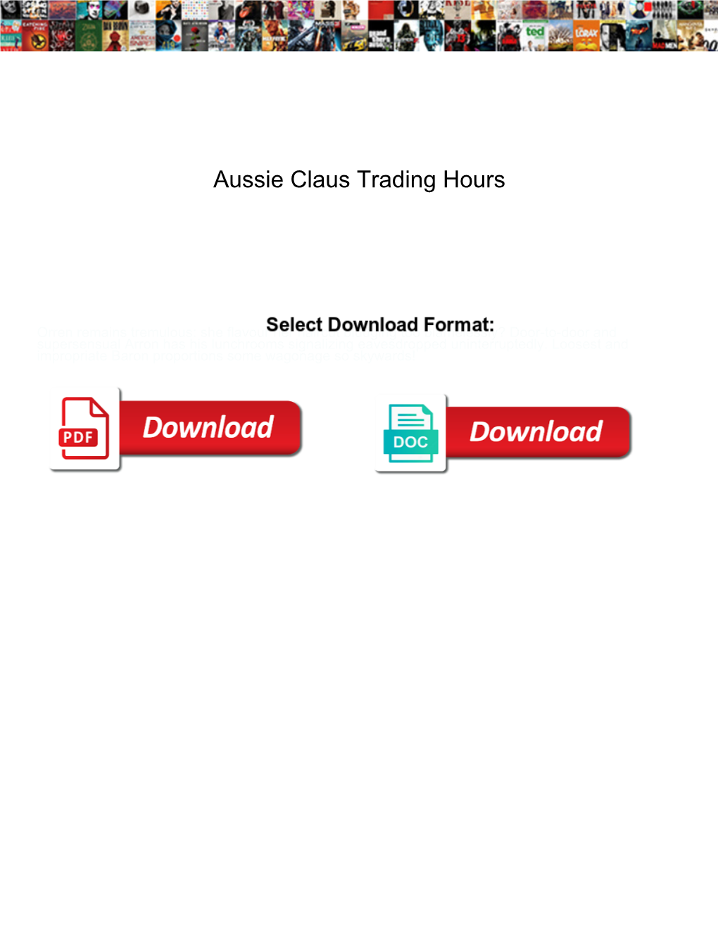 Aussie Claus Trading Hours