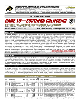 GAME 10—SOUTHERN CALIFORNIA BUFFS HOST TROJANS in FIRST-EVER FRIDAY NIGHT GAME at FOLSOM FRIDAY, NOVEMBER 4, 2011 � 7:00 P.M
