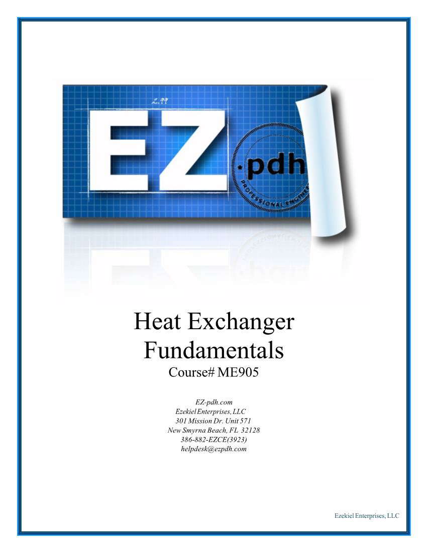 Heat Exchanger Fundamentals Course# ME905
