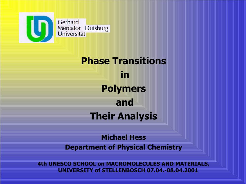 Phase Transitions in Polymers and Their Analysis