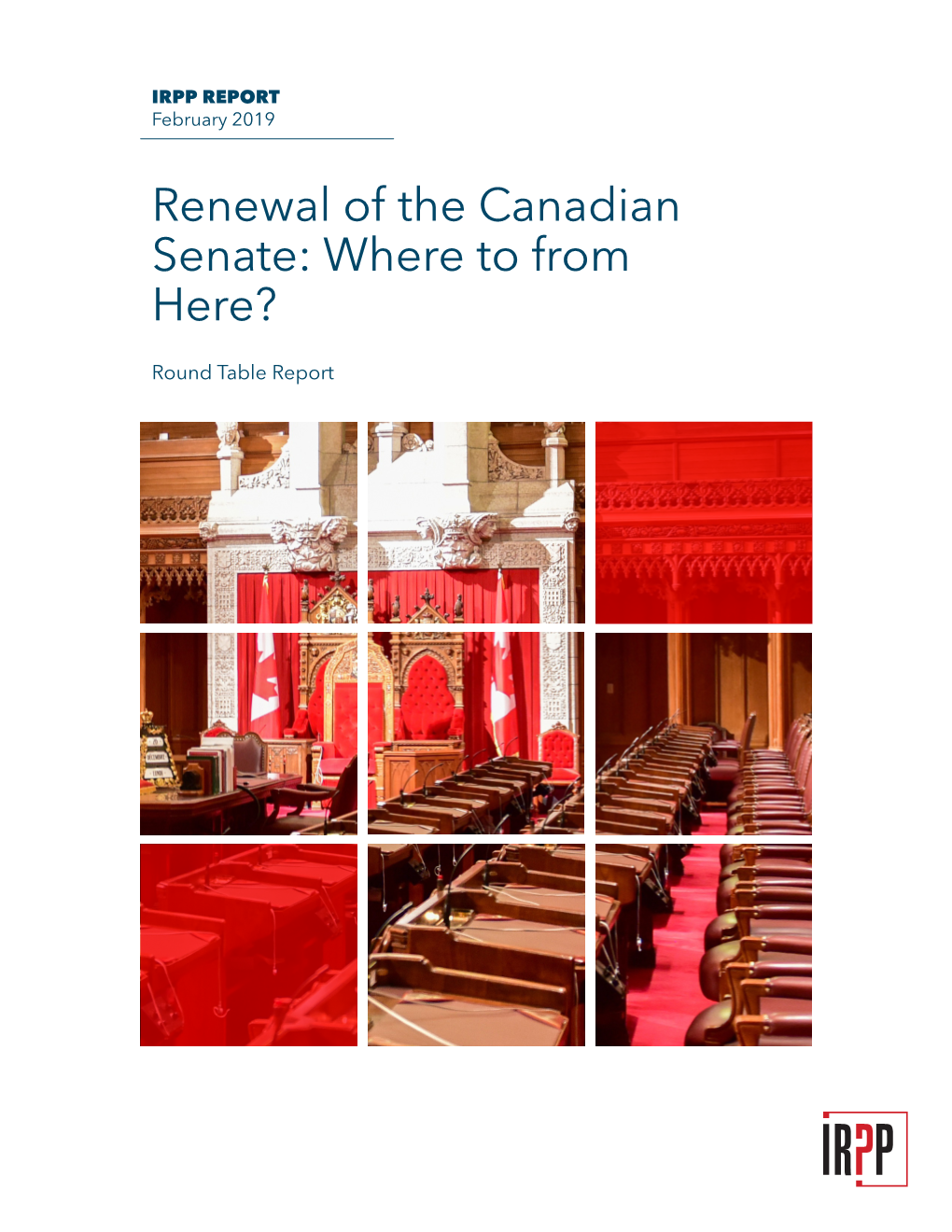 Renewal of the Canadian Senate: Where to from Here?