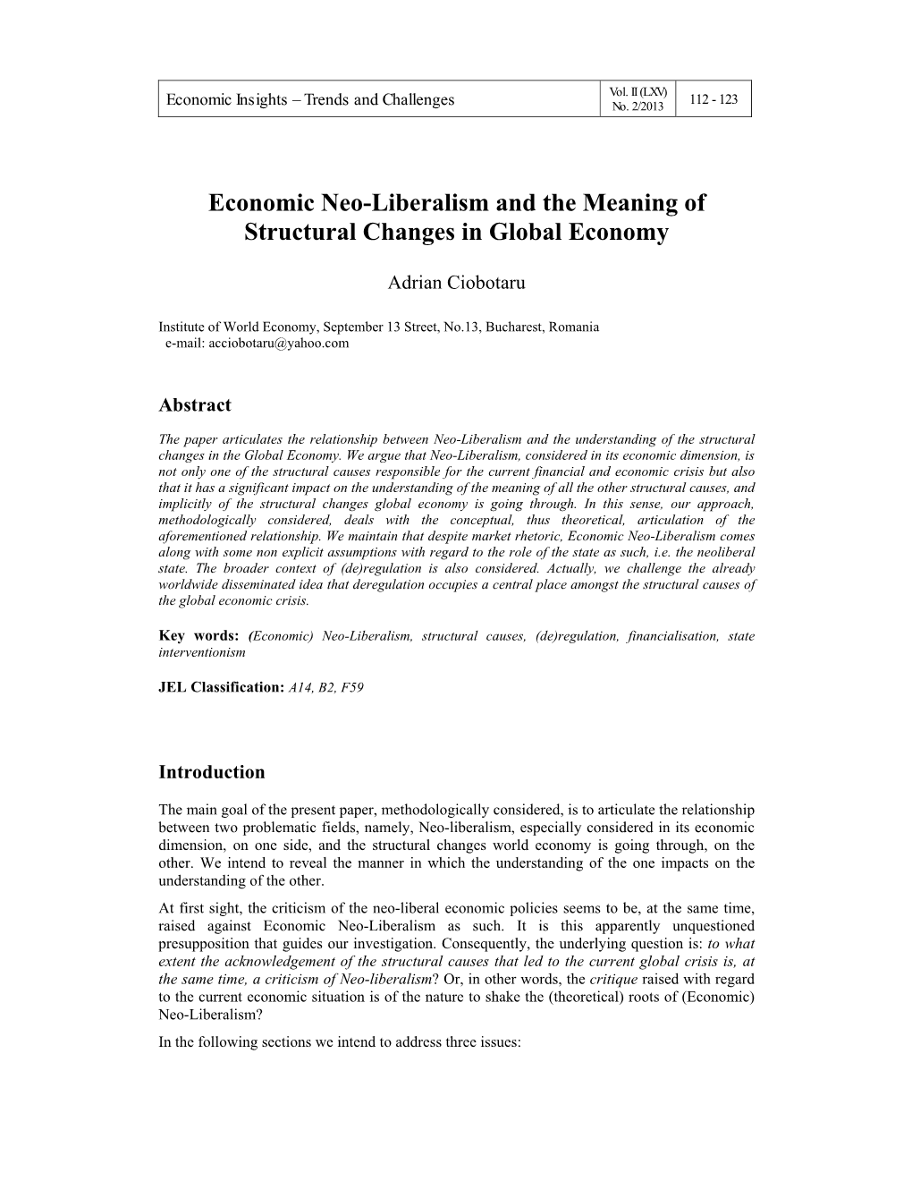 Economic Neo-Liberalism and the Meaning of Structural Changes in Global Economy