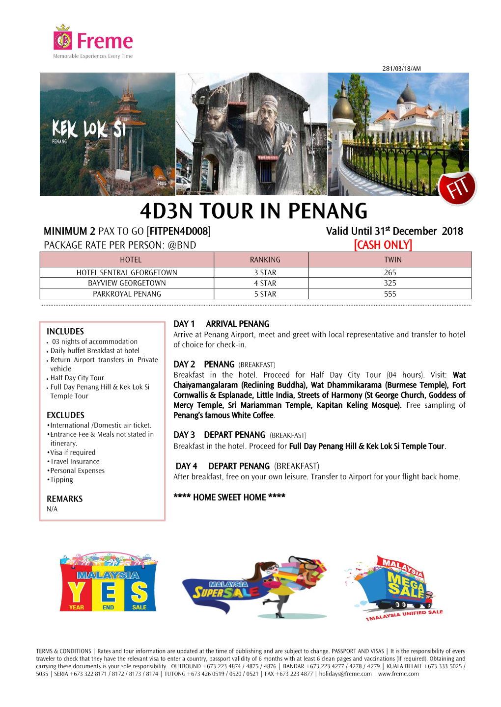 4D3n Tour in Penang