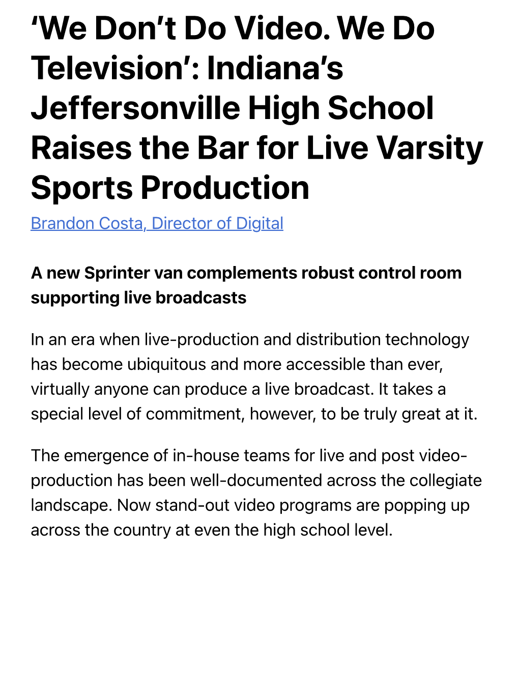 'We Don't Do Video. We Do Television': Indiana's Jeffersonville High School Raises the Bar for Live Varsity Sports Produ