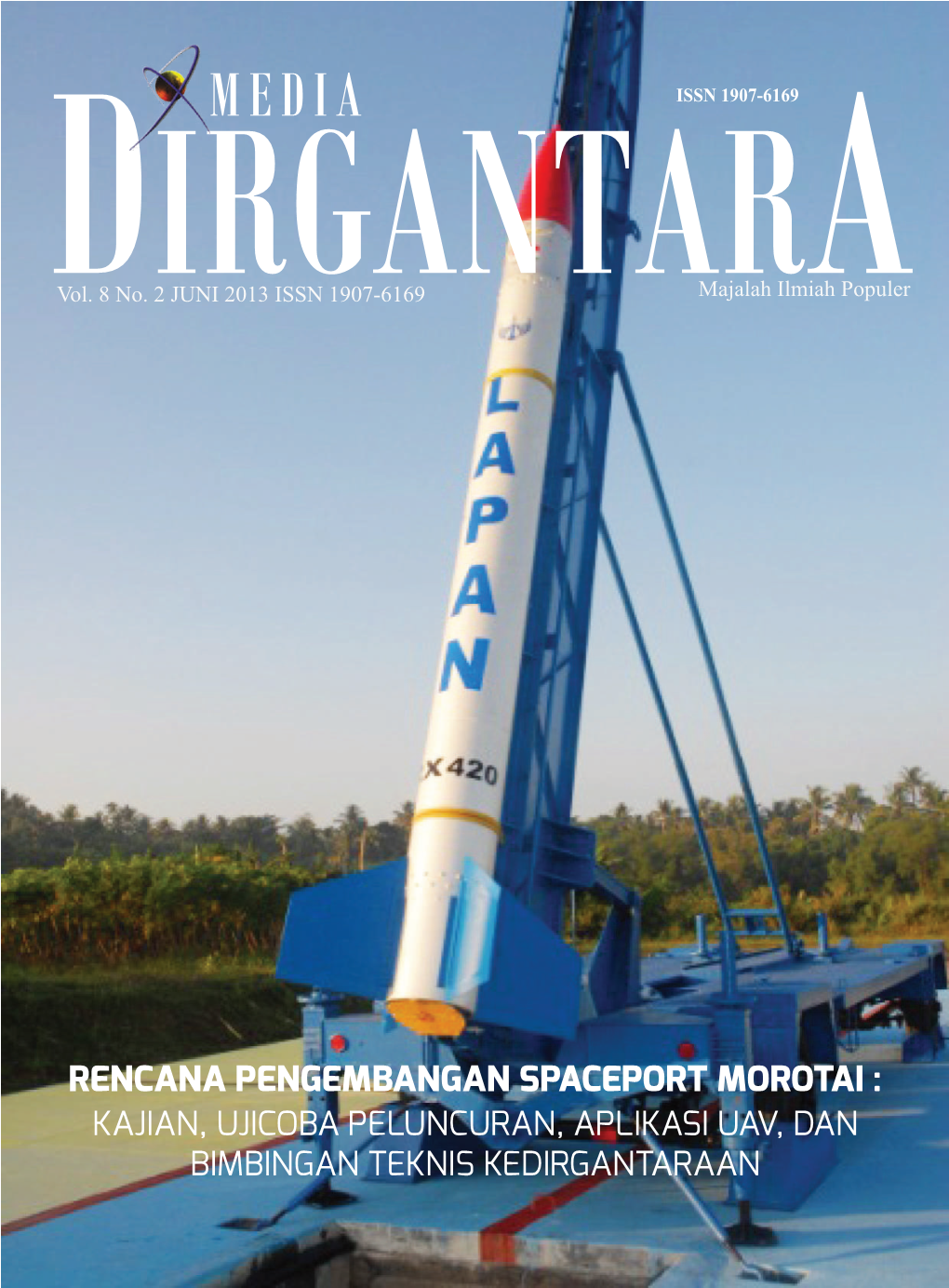 Rencana Pengembangan Spaceport Morotai