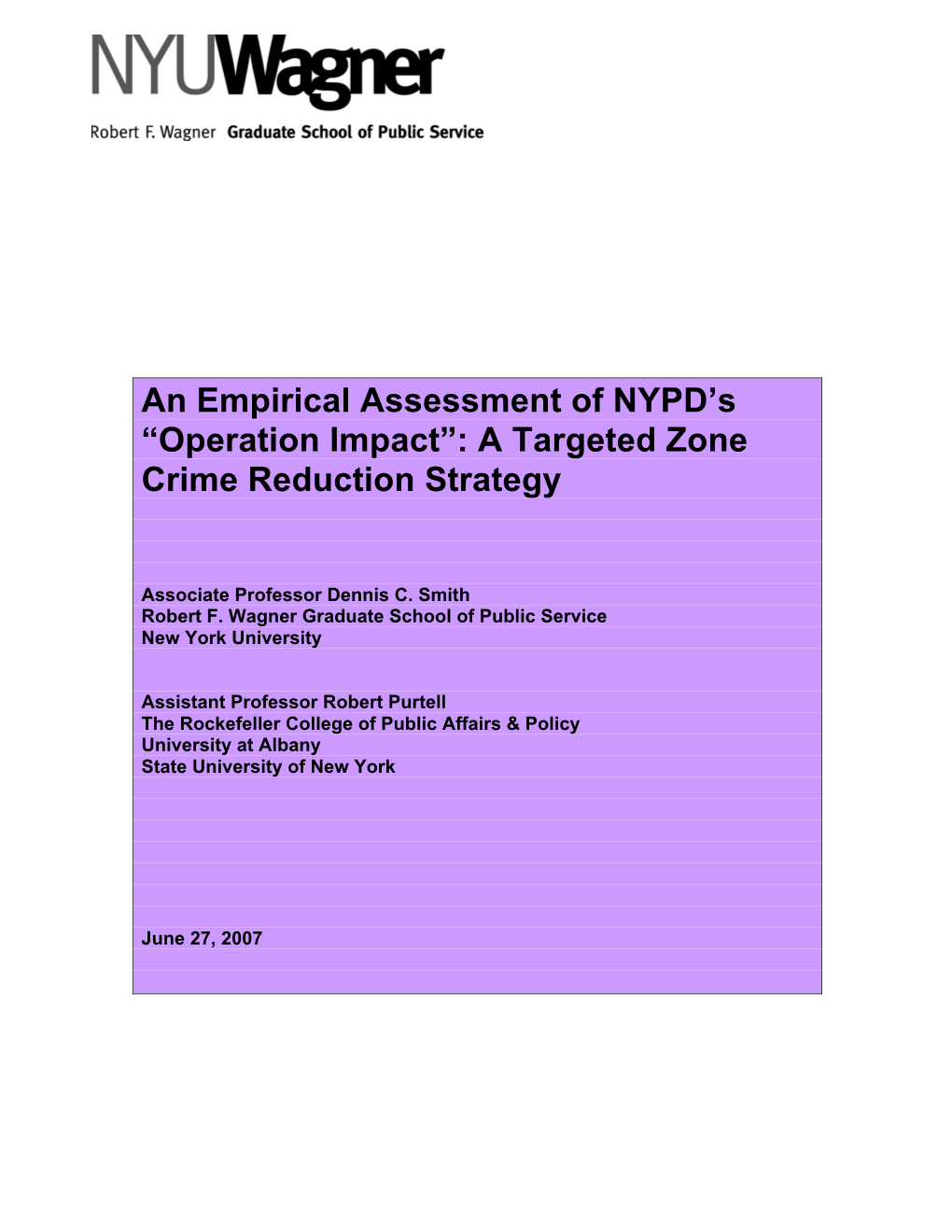 Operation Impact”: a Targeted Zone Crime Reduction Strategy