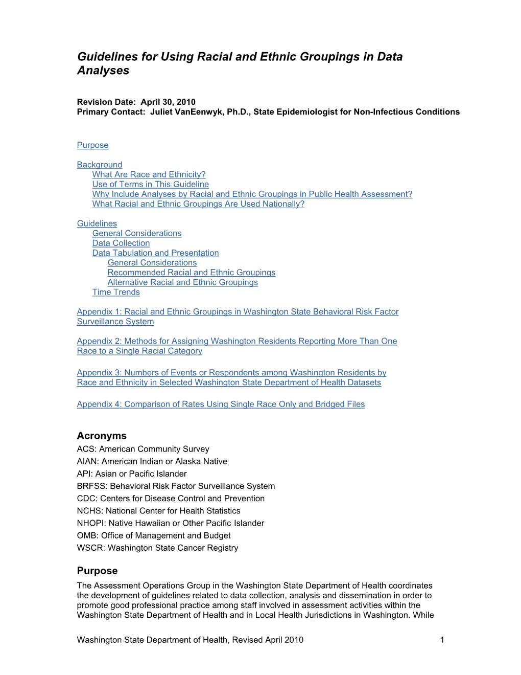 Guidelines for Using Racial and Ethnic Groupings in Data Analyses