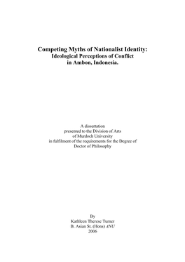 Competing Myths of Nationalist Identity: Ideological Perceptions of Conflict in Ambon, Indonesia