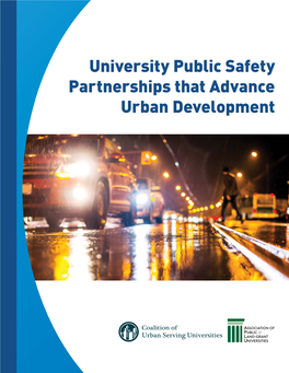 University Public Safety Partnerships That Advance Urban Development