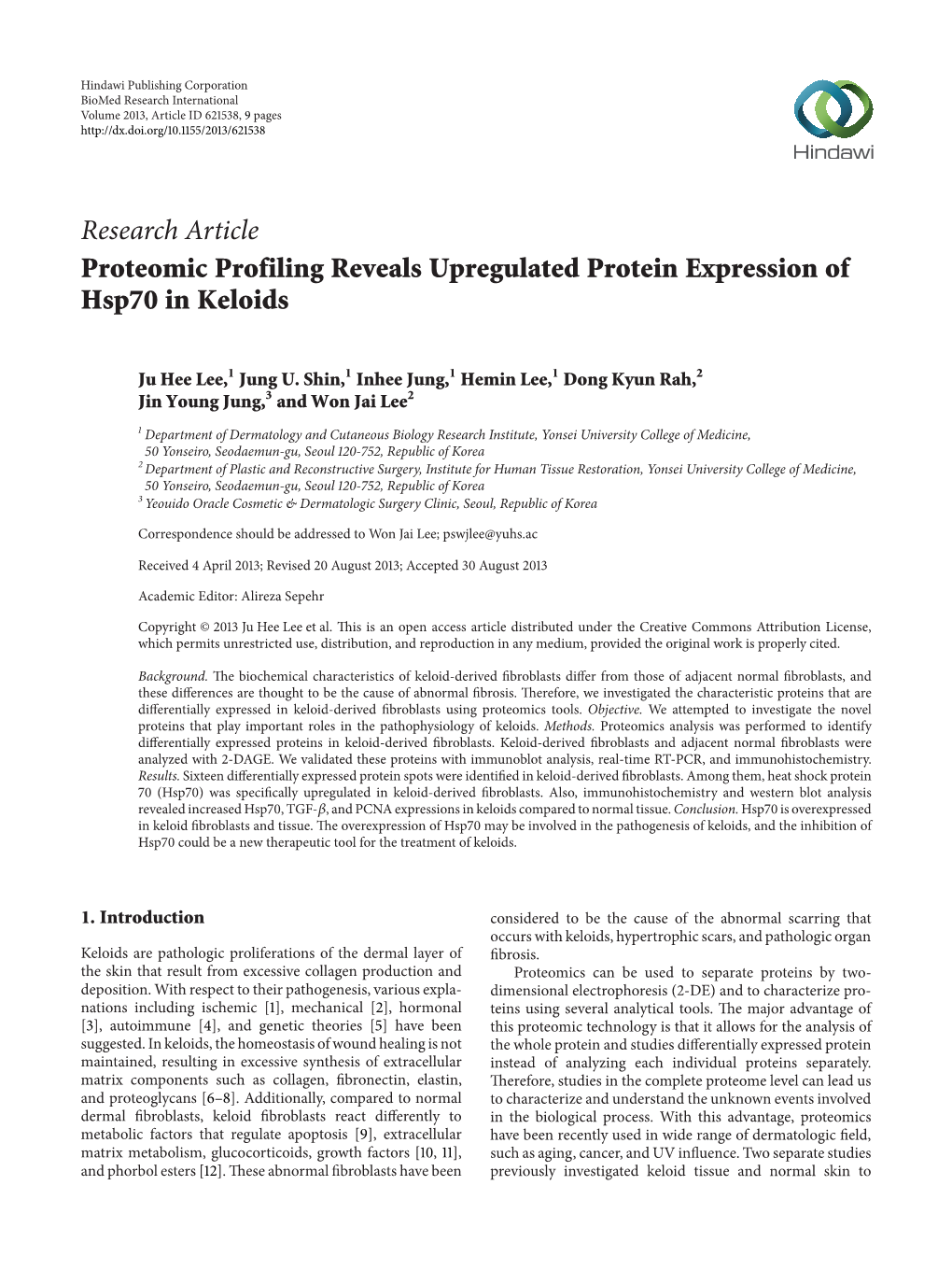 Proteomic Profiling Reveals Upregulated Protein Expression of Hsp70 in Keloids