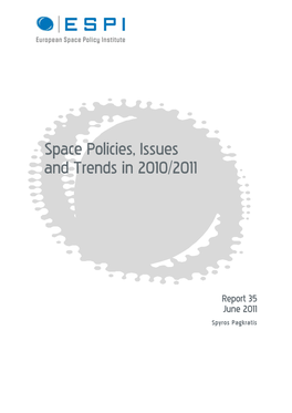 Space Policies, Issues and Trends in 2010/2011