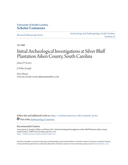 Initial Archeological Investigations at Silver Bluff Plantation Aiken County, South Carolina James D