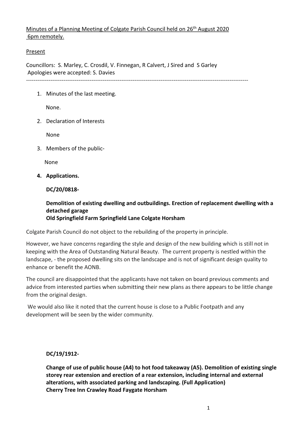 Minutes of a Planning Meeting of Colgate Parish Council Held on 26Th August 2020 6Pm Remotely