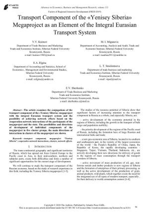 Transport Component of the «Yenisey Siberia» Megaproject As an Element of the Integral Eurasian Transport System
